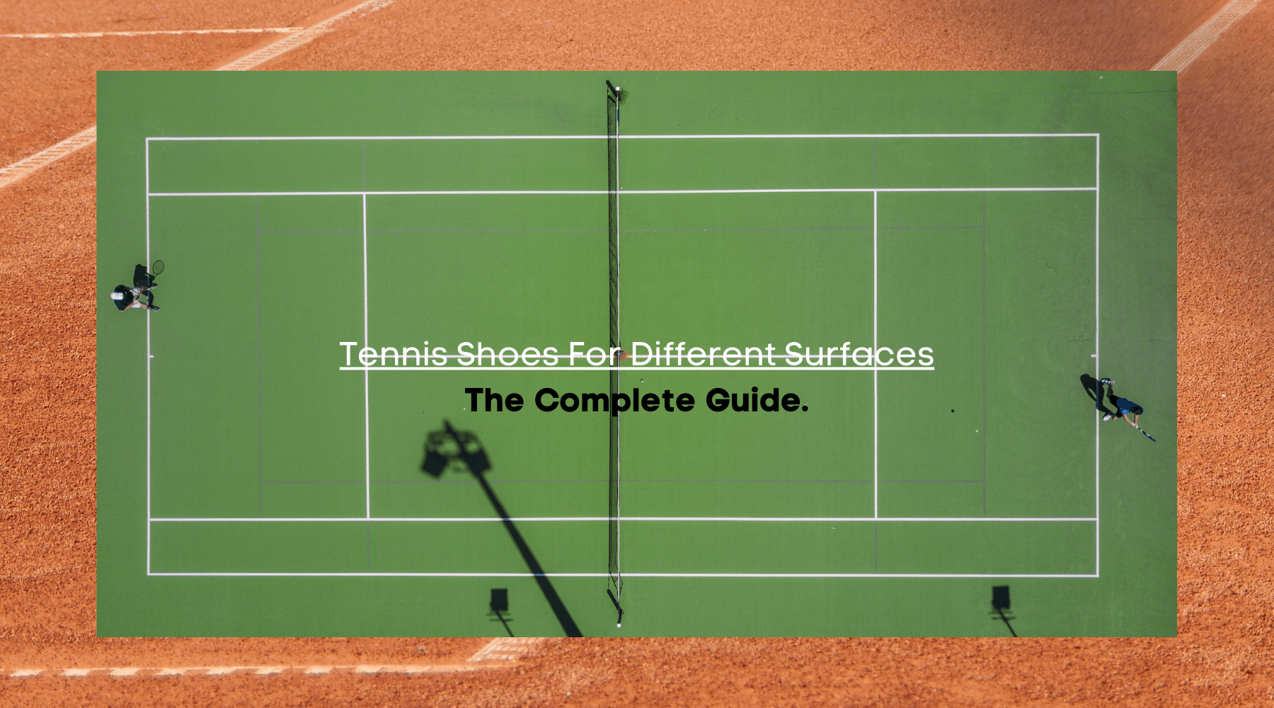 From Clay to Grass: The Ultimate Guide to Choosing Tennis Shoes for Different Surfaces - Smash Racket Pro