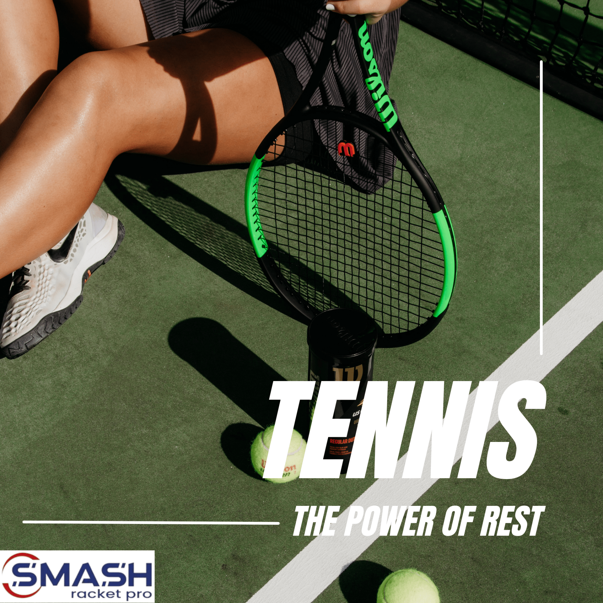 The Importance of Rest for Tennis Players - Smash Racket Pro