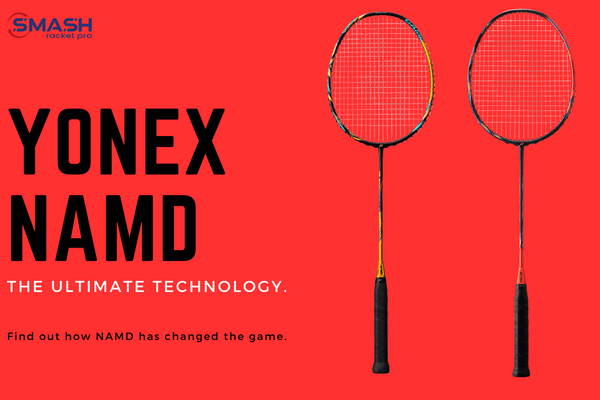 Unveiling the Power of Yonex NAMD Material for Badminton - Smash Racket Pro